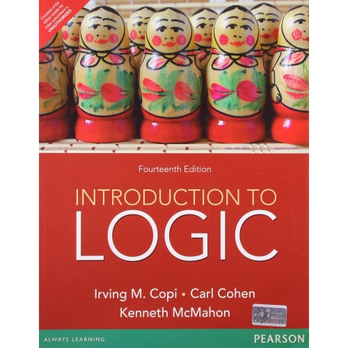 Pearson's Introduction to Logic by Irving M . Copi